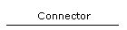 Connector