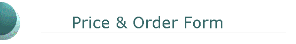Price & Order Form